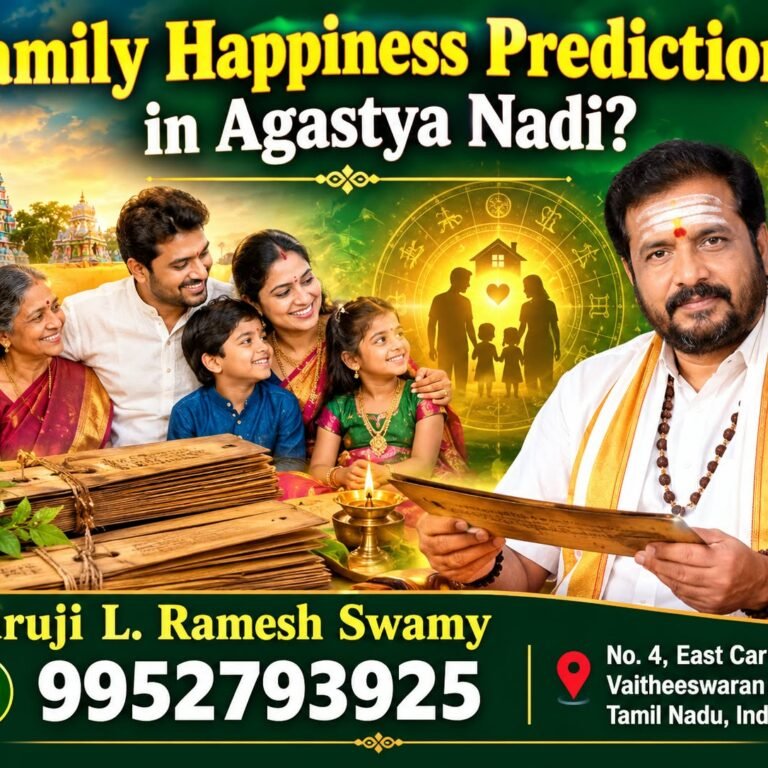 Family Happiness Predictions in Agastya Nadi Astrology